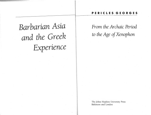 Barbarian Asia and the Greek Experience