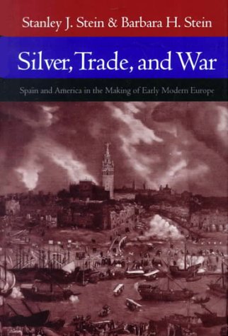 Silver, Trade, and War