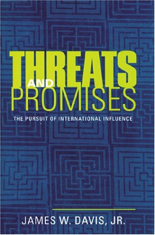 Threats and Promises