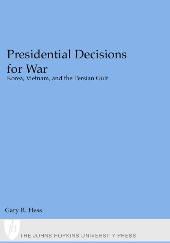 Presidential Decisions For War