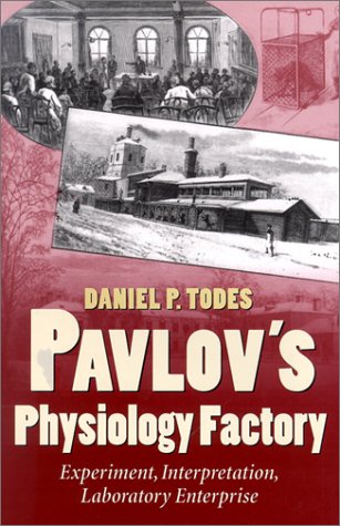 Pavlov's Physiology Factory