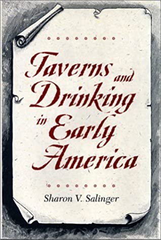 Taverns And Drinking In Early America