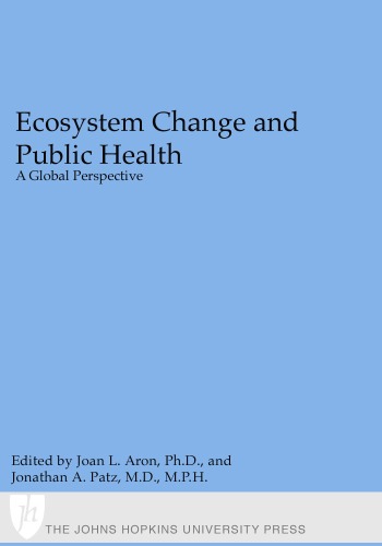 Ecosystem Change and Public Health