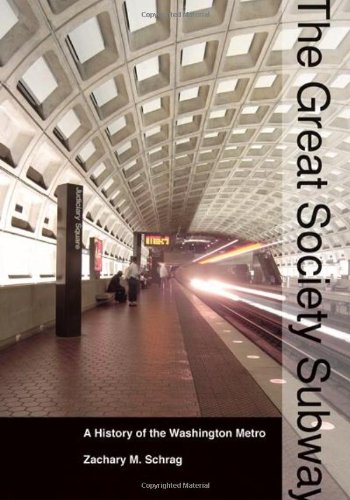 The Great Society Subway