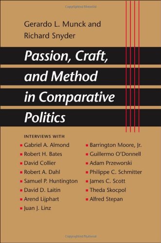 Passion, Craft, and Method in Comparative Politics