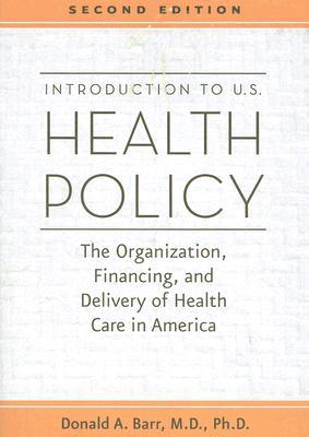 Introduction to U.S. Health Policy