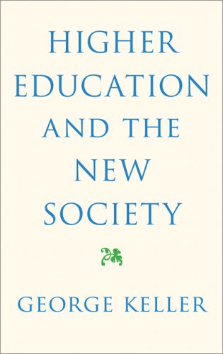 Higher Education and the New Society