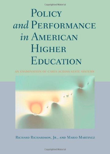 Policy and Performance in American Higher Education