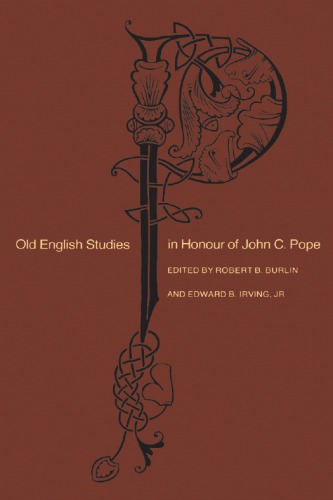 Old English Studies In Honour Of John C. Pope