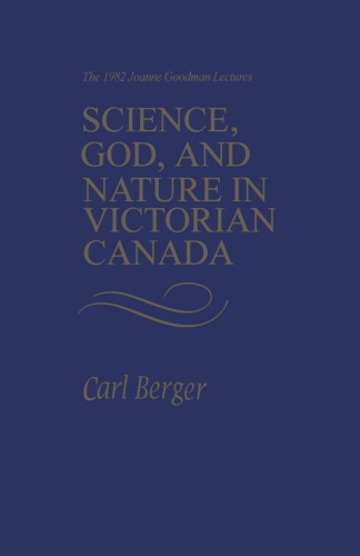 Science, God, And Nature In Victorian Canada