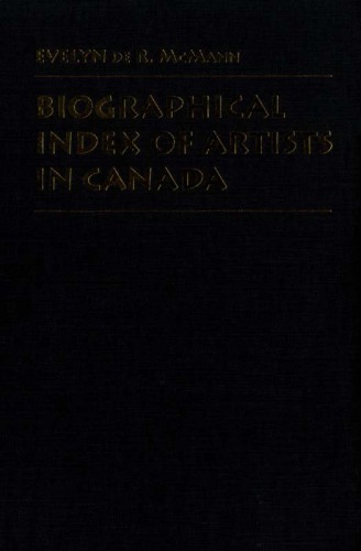 Biographical Index of Artists in Canada