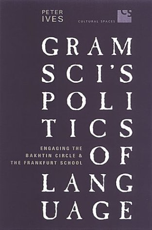 Gramsci's Politics of Language