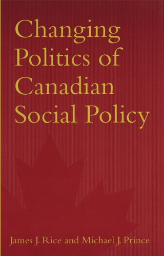 Changing Politics of Canadian Social Policy