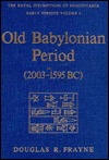 Old Babylonian Period (2003-1595 B.C.)