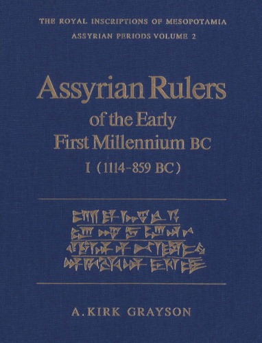 Assyrian Rulers of the Early First Millennium