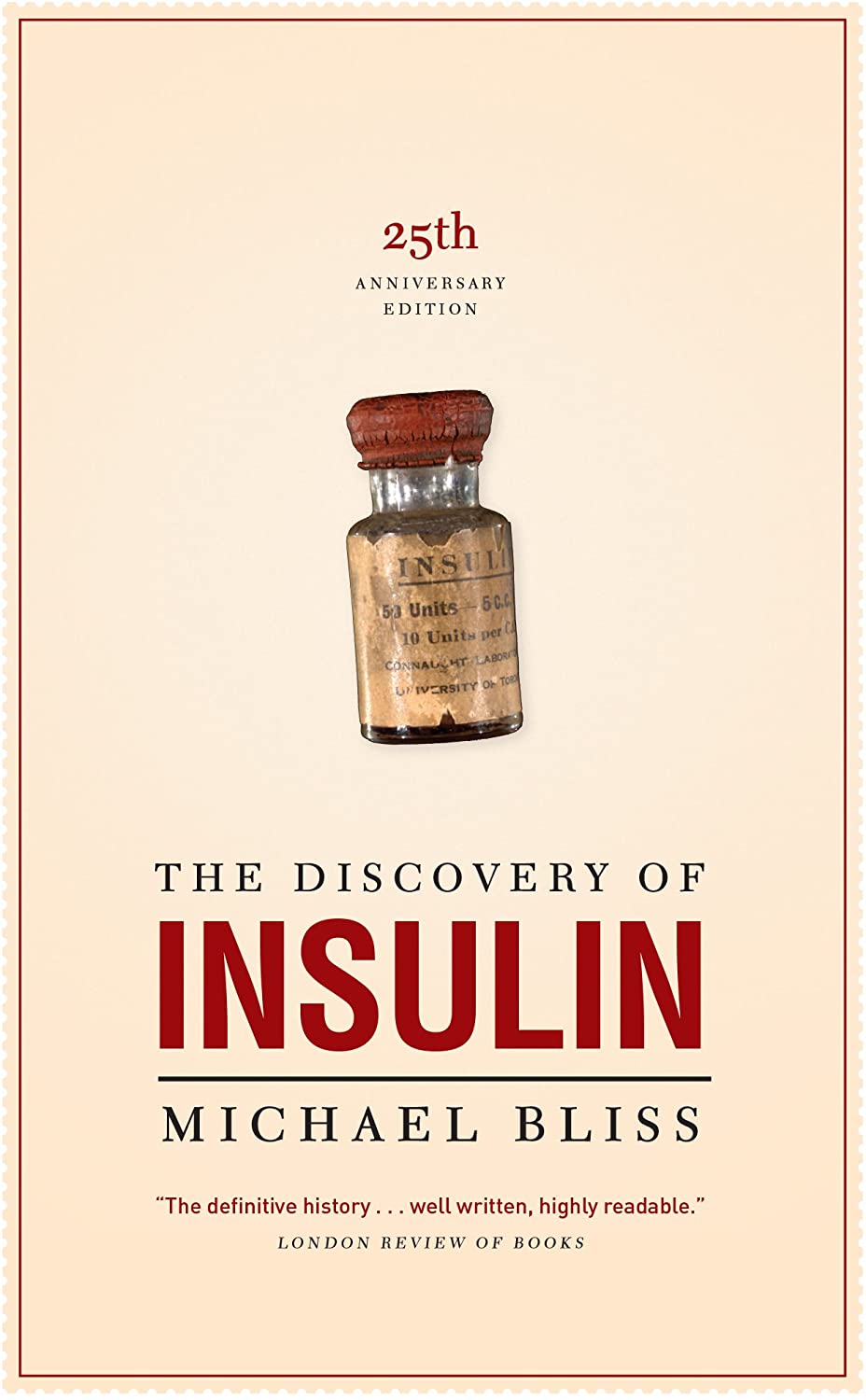 The Discovery of Insulin