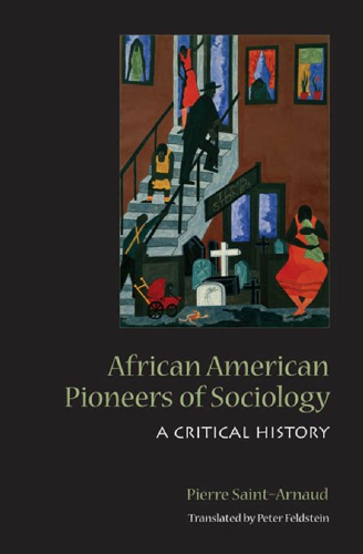 African American Pioneers of Sociology