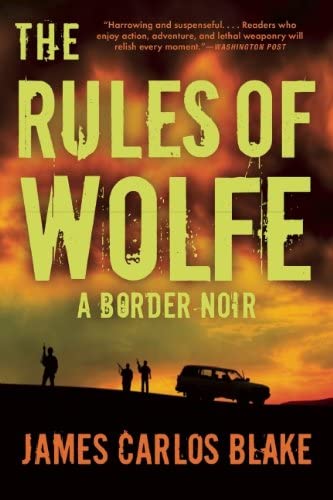 The Rules of Wolfe (Border Noir, 1)