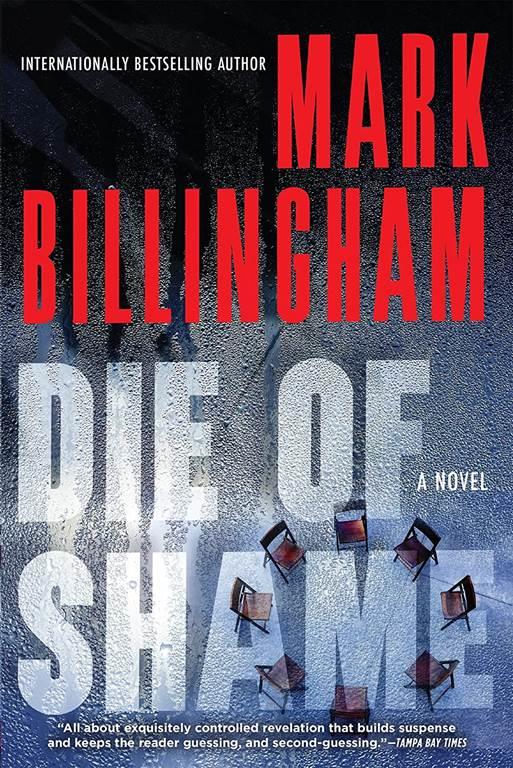 Die of Shame: A Novel