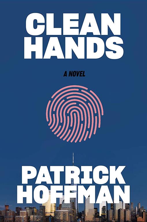 Clean Hands: A Novel