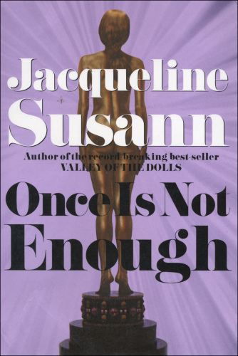 Once Is Not Enough (Jacqueline Susann)