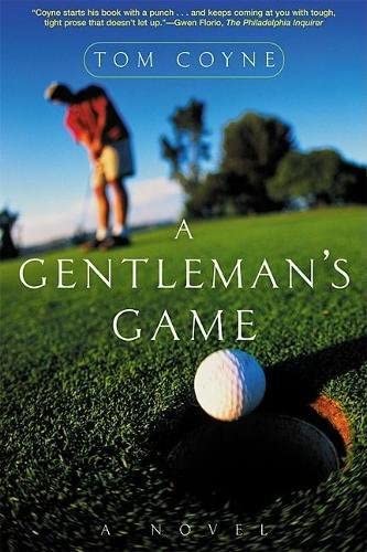 A Gentleman's Game: A Novel