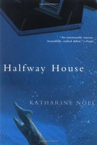 Halfway House: A Novel