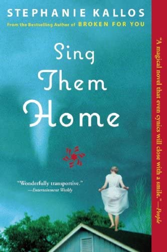 Sing Them Home: A Novel