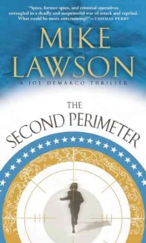 The Second Perimeter: A Joe DeMarco Thriller&nbsp;&nbsp; [2ND PERIMETER] [Mass Market Paperback]