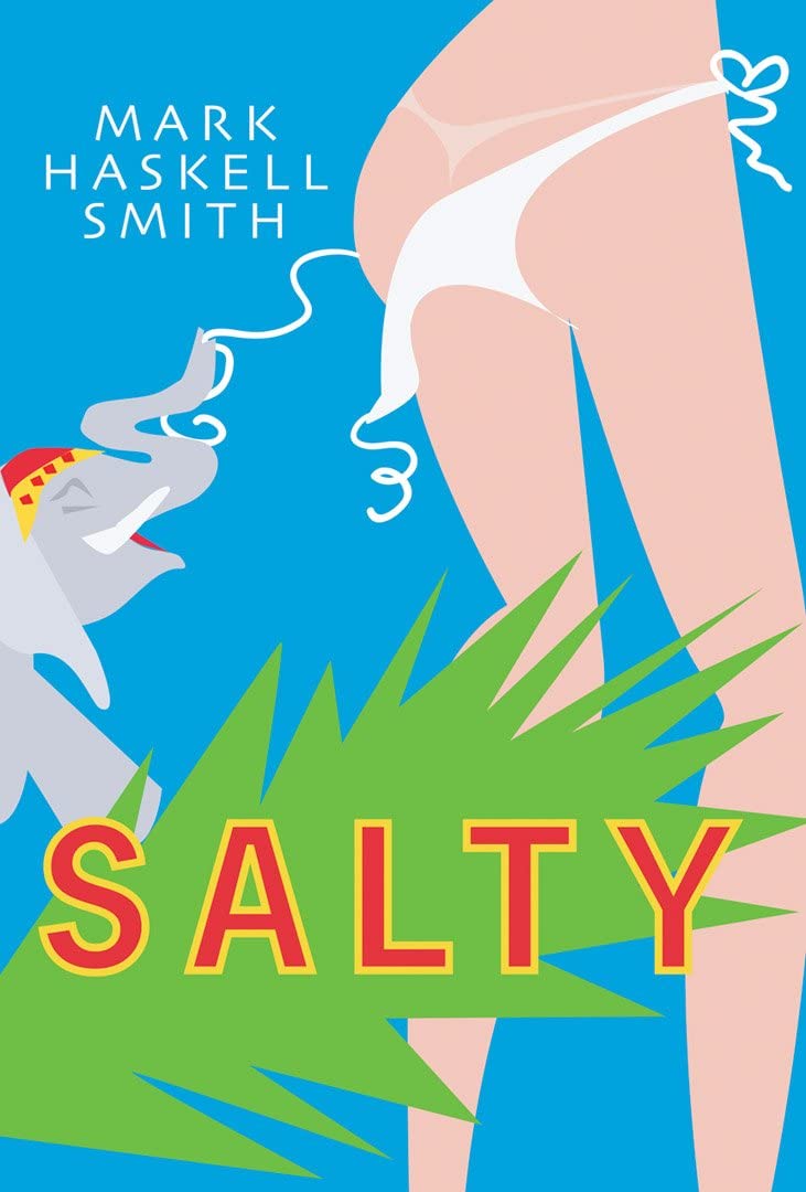 Salty: A Novel