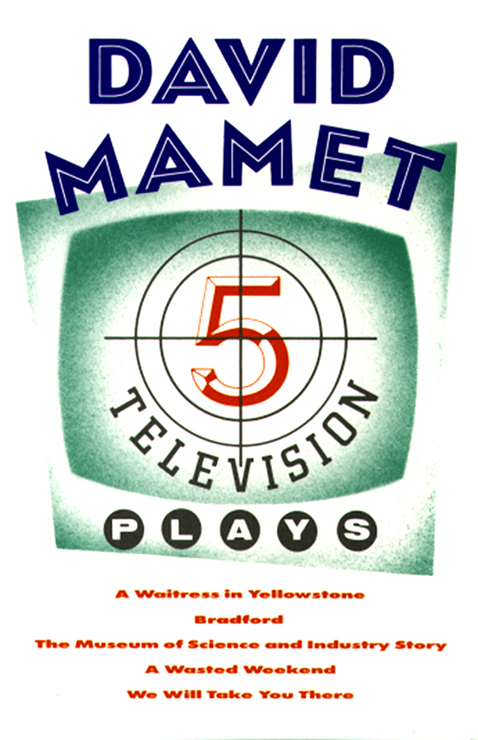 Five Television Plays (David Mamet)