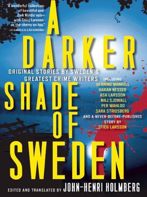 A Darker Shade of Sweden