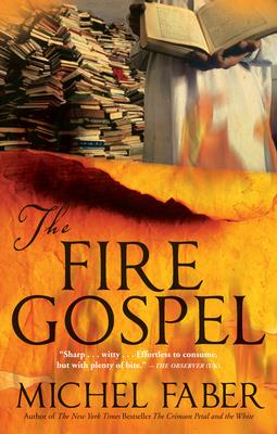 The Fire Gospel