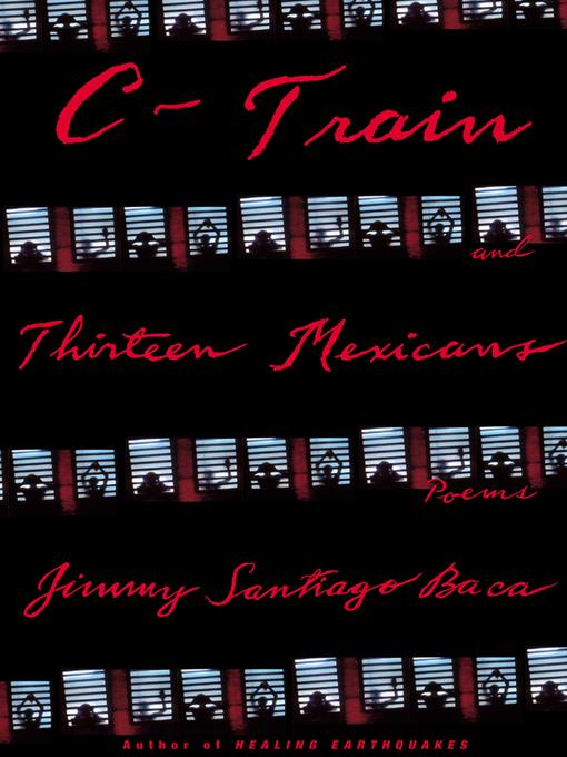 C-Train and Thirteen Mexicans