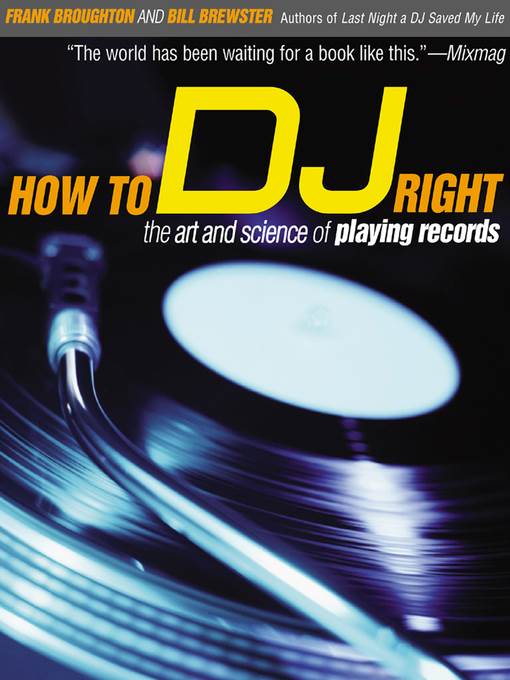 How to DJ Right