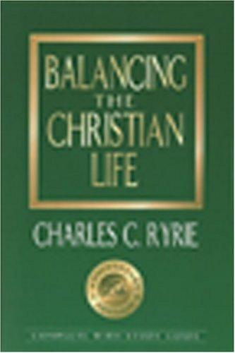 Balancing the Christian Life