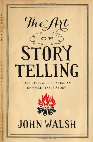 The Art of Storytelling