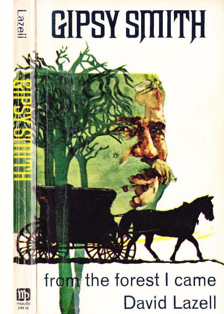 Gipsy Smith from the Forest I Came/North American