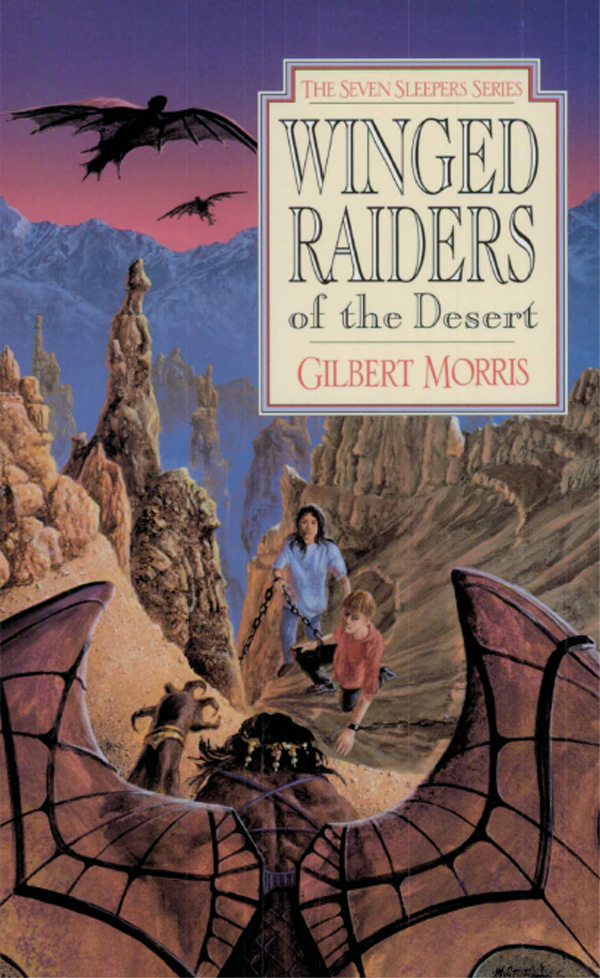 Winged Raiders of the Desert (Seven Sleepers Series #5)