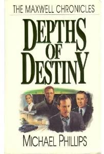 Depths of Destiny (The Maxwell Chronicles #2)