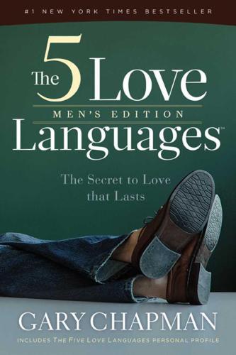 The Five Love Languages Men's Edition