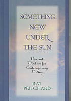 Something New Under the Sun