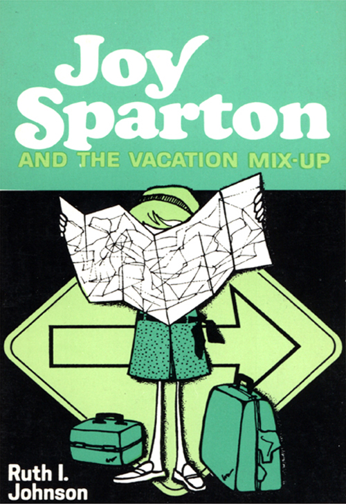 Joy Sparton and the Vacation Mix-Up