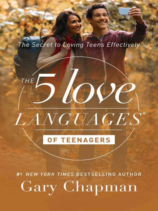 The 5 Love Languages of Teenagers