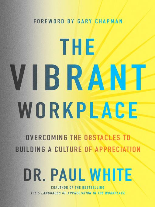 The Vibrant Workplace