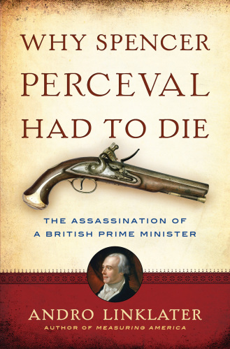 Why Spencer Perceval Had to Die