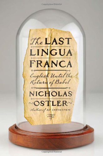 The Last Lingua Franca