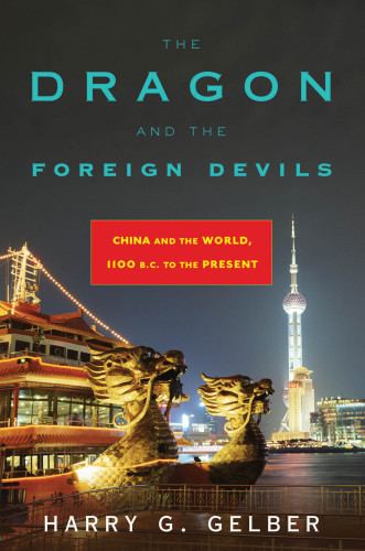 The Dragon and the Foreign Devils