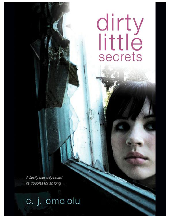 Dirty Little Secrets