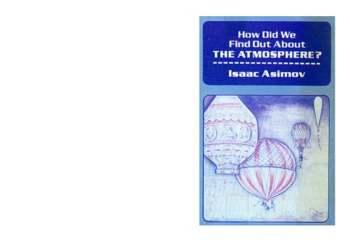 How Did We Find Out About the Atmosphere? (Asimov, Isaac, How Did We Find Out-- Series.)